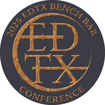 EDTX Bench Bar Conference 2025